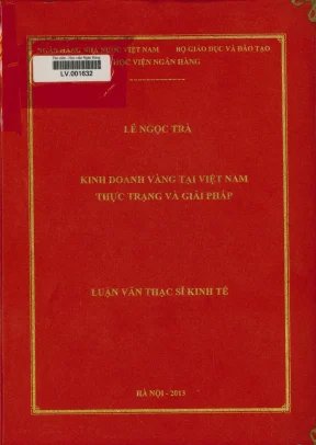 Kinh Doanh Vàng Tại Việt Nam: Thực Trạng và Giải Pháp