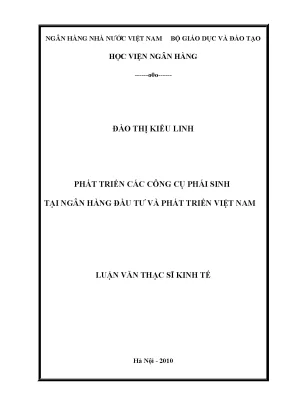 Phát Triển Công Cụ Phái Sinh Tại Ngân Hàng Đầu Tư Và