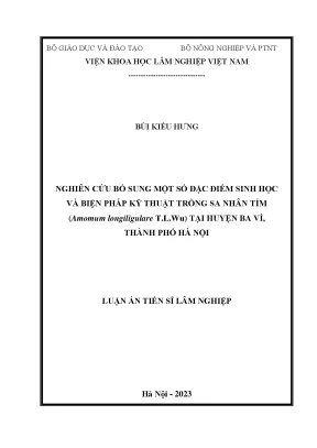 Nghiên Cứu Đặc Điểm Sinh Học và Kỹ Thuật Trồng Sa Nhân 