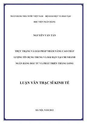 Nâng cao chất lượng tín dụng trung và dài hạn tại ngân