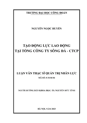 Tạo Động Lực Lao Động Tại Tổng Công Ty Sông Đà - CTCP: