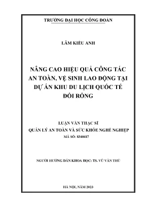 Nâng Cao Hiệu Quả An Toàn Vệ Sinh Lao Động Tại Dự Án Khu 
