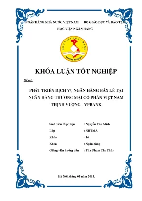 Phát Triển Dịch Vụ Ngân Hàng Bán Lẻ Tại VPBank