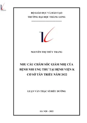 Nhu Cầu Chăm Sóc Giảm Nhẹ Cho Bệnh Nhi Ung Thư Tại Bệnh