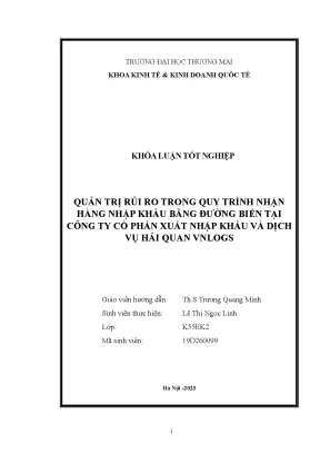 Quản Trị Rủi Ro Trong Quy Trình Nhận Hàng Nhập Khẩu Bằng