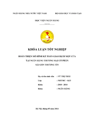 Hoàn thiện mô hình kế toán giao dịch một cửa tại ngân