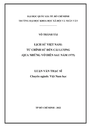Nghiên Cứu Lịch Sử Việt Nam Qua Cải Lương Sau Năm 1975