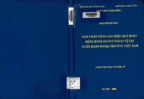 Giải Pháp Nâng Cao Hiệu Quả Kinh Doanh Ngoại Tệ Tại Ngân 