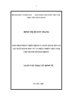 Giải Pháp Phát Triển Dịch Vụ Ngân Hàng Bán Lẻ Tại BIDV
