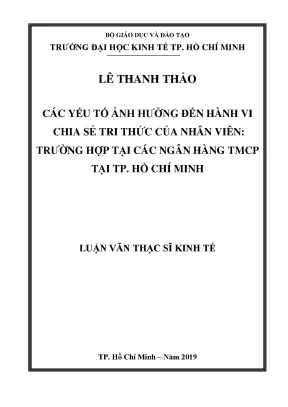 Các yếu tố ảnh hưởng đến hành vi chia sẻ tri thức của