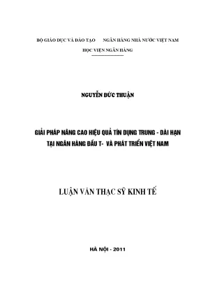 Giải Pháp Nâng Cao Hiệu Quả Tín Dụng Trung - Dài Hạn Tại