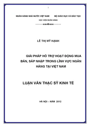Giải Pháp Hỗ Trợ Hoạt Động Mua Bán, Sáp Nhập Ngân Hàng 