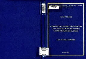 Giải Pháp Nâng Cao Hiệu Quả Sử Dụng Vốn Tại Ngân Hàng