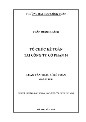 Tổ Chức Kế Toán Tại Công Ty Cổ Phần 26: Nghiên Cứu và