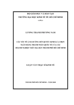 Yếu Tố Quyết Định Lựa Chọn Ngân Hàng Thanh Toán Quốc Tế