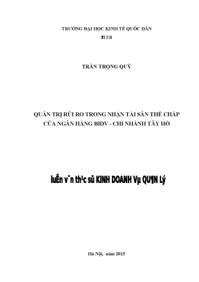 Quản Trị Rủi Ro Tài Sản Thế Chấp Tại Ngân Hàng BIDV Tây Hồ