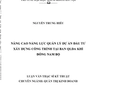 Nâng Cao Năng Lực Quản Lý Dự Án Đầu Tư Xây Dựng Tại Ban 