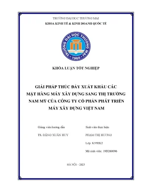 Giải Pháp Thúc Đẩy Xuất Khẩu Máy Xây Dựng Sang Nam Mỹ