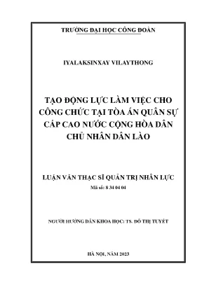 Tạo Động Lực Làm Việc Cho Công Chức Tại Tòa Án Quân Sự