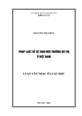 Pháp Luật Vệ Sinh Môi Trường Đô Thị Tại Việt Nam: Thực