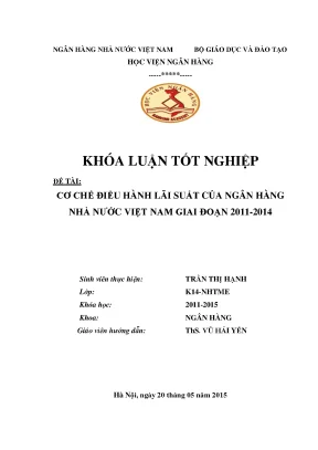 Cơ Chế Điều Hành Lãi Suất Của Ngân Hàng Nhà Nước Việt