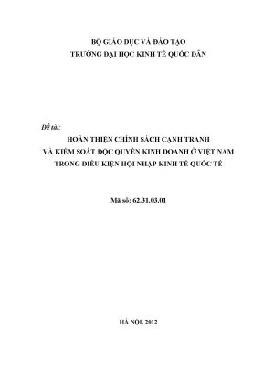 Hoàn thiện chính sách cạnh tranh và kiểm soát độc quyền