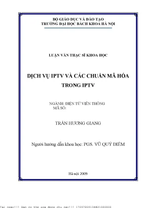 Nghiên Cứu Về Dịch Vụ IPTV Và Các Chuẩn Mã Hóa Video
