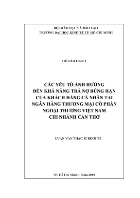 Yếu Tố Ảnh Hưởng Đến Khả Năng Trả Nợ Đúng Hạn Tại