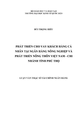Phát Triển Cho Vay Khách Hàng Cá Nhân Tại Agribank Phú Thọ