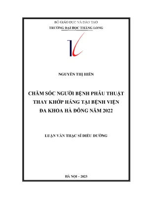 Chăm Sóc Bệnh Nhân Phẫu Thuật Thay Khớp Háng Tại Bệnh