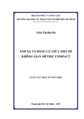Ánh Xạ Đẳng Cự Giữa Các Không Gian Métric Compact