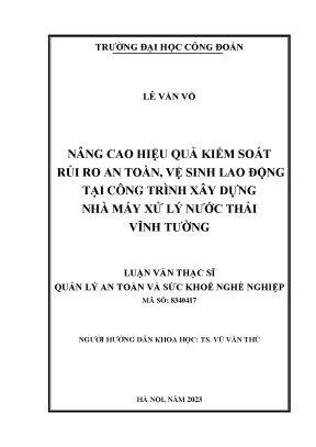 Nâng cao hiệu quả kiểm soát rủi ro an toàn lao động tại 