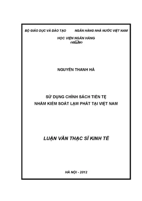 Kiểm Soát Lạm Phát Tại Việt Nam Qua Chính Sách Tiền Tệ