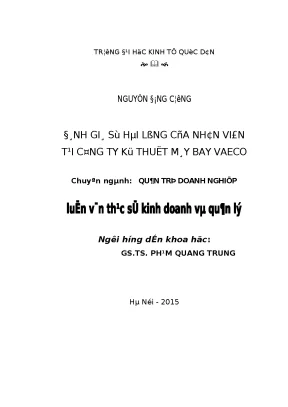 Đánh Giá Sự Hài Lòng Của Nhân Viên Tại Công Ty Kỹ Thuật