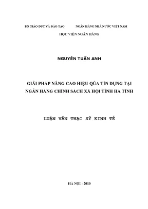Giải Pháp Nâng Cao Hiệu Quả Tín Dụng Tại Ngân Hàng Chính