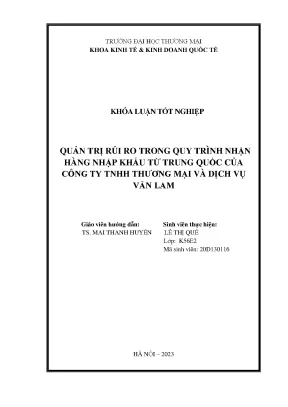Quản Trị Rủi Ro Trong Nhập Khẩu Từ Trung Quốc: Khóa Luận