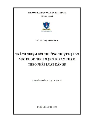 Trách Nhiệm Bồi Thường Thiệt Hại Do Xâm Phạm Sức Khỏe và