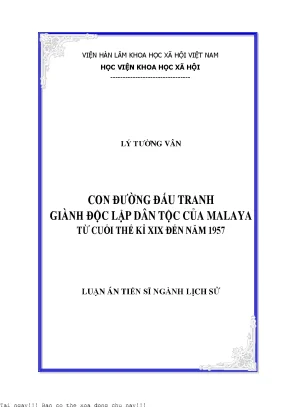 Lịch Sử Đấu Tranh Giành Độc Lập Dân Tộc Của Malaya (Cuối 