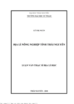 Nghiên Cứu Địa Lí Nông Nghiệp Tỉnh Thái Nguyên: Thực 