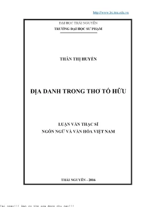 Khám Phá Địa Danh Trong Thơ Tố Hữu: Nghiên Cứu Văn Học 