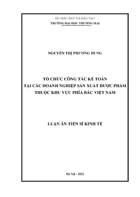 Tổ Chức Kế Toán Hiệu Quả Trong Doanh Nghiệp Sản Xuất
