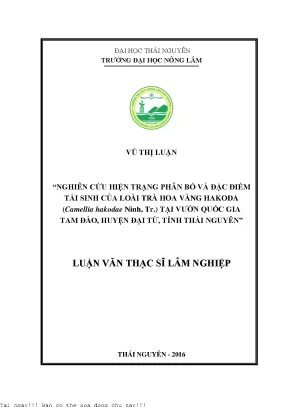 Nghiên Cứu Phân Bố và Đặc Điểm Tái Sinh Loài Trà Hoa