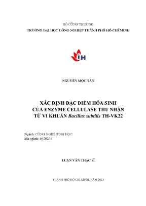 Đặc Điểm Hóa Sinh Của Enzyme Cellulase Từ Vi Khuẩn