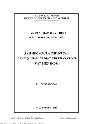 Nghiên Cứu Ảnh Hưởng Của Chế Độ Cắt Đến Độ Nhám Bề Mặt