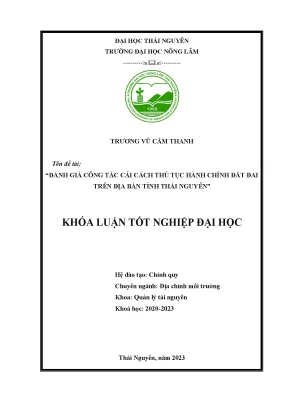 Đánh Giá Cải Cách Thủ Tục Hành Chính Đất Đai Tại Thái Nguyên