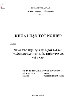 Nâng Cao Hiệu Quả Sử Dụng Tài Sản Ngắn Hạn Tại CTCP Kiến