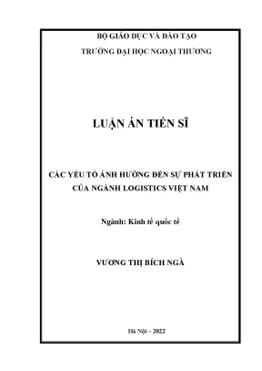 Các Yếu Tố Ảnh Hưởng Đến Sự Phát Triển Ngành Logistics