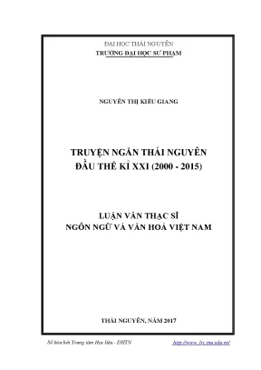 Nghiên Cứu Truyện Ngắn Thái Nguyên Đầu Thế Kỷ XXI (2000 