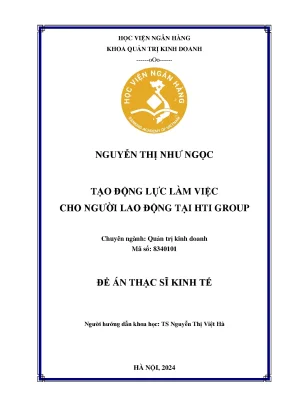 Tạo Động Lực Làm Việc Cho Người Lao Động Tại HTI Group