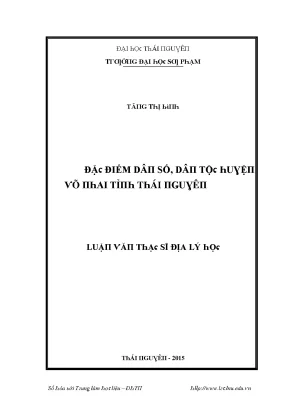 Đại học Thái Nguyên: Điểm nổi bật về địa lý và dân số